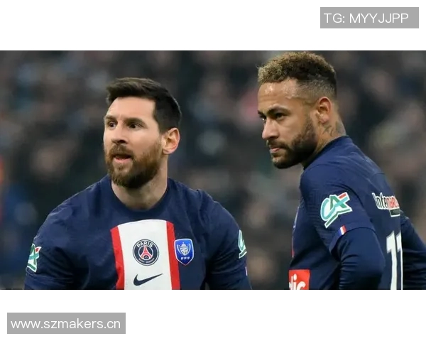 梅西续约陷僵局西媒曝其希望引入内马尔以缓解更衣室孤独感 梅西续约陷僵局西媒曝其希望引入内马尔以缓解更衣室孤独感